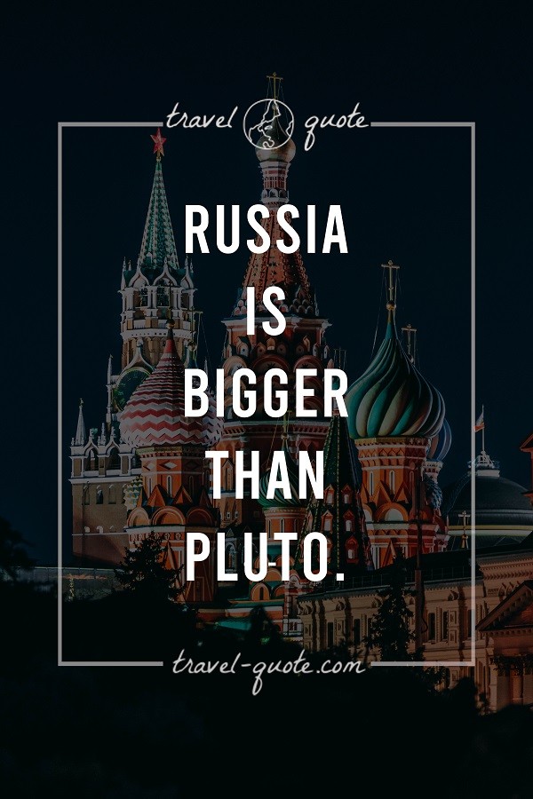 Fun Fact: Russia is Bigger than Pluto.