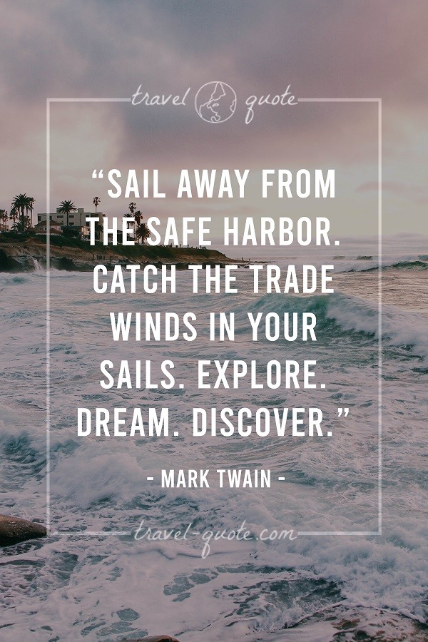 mark twain travel quote set sail