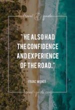 He also had the confidence and experience of the road.