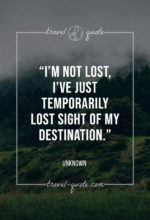 I’m not lost, I’ve just temporarily lost sight of my destination.